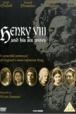 Watch Henry VIII and His Six Wives Tvmuse