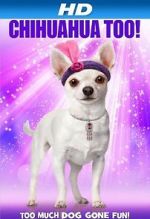 Watch Chihuahua Too! Tvmuse