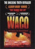 Watch Waco: The Rules of Engagement Tvmuse