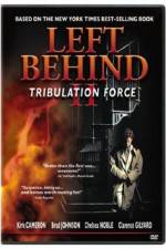 Watch Left Behind II: Tribulation Force Tvmuse