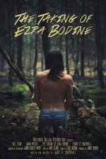Watch The Taking of Ezra Bodine Tvmuse