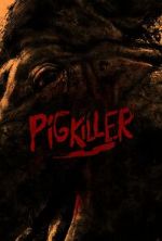 Watch Pig Killer Tvmuse