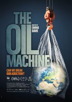 Watch The Oil Machine Tvmuse