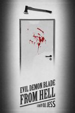 Watch Evil Demon Blade from Hell (Short 2020) Tvmuse