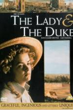 Watch The Lady and the Duke Tvmuse