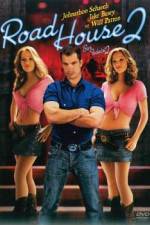 Watch Road House 2 Last Call Tvmuse