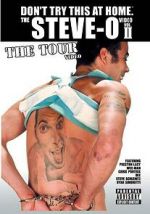 Watch The Steve-O Video: Vol. II - The Tour Video Tvmuse