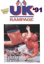 Watch WWF UK Rampage \'91 (TV Special 1991) Tvmuse