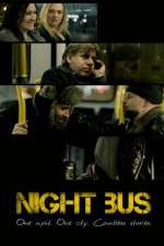 Watch Night Bus Tvmuse
