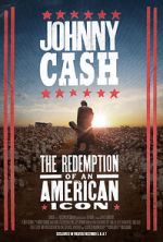 Watch Johnny Cash: The Redemption of an American Icon Tvmuse