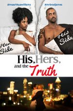 Watch His, Hers & the Truth Tvmuse