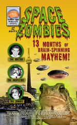 Watch Space Zombies: 13 Months of Brain-Spinning Mayhem! Tvmuse