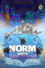 Watch Norm of the North: Family Vacation Tvmuse