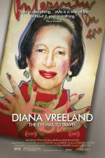 Watch Diana Vreeland: The Eye Has to Travel Tvmuse