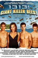 Watch 1313 Giant Killer Bees Tvmuse