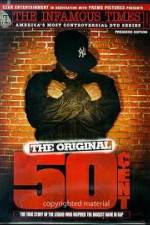 Watch The Infamous Times Volume I The Original 50 Cent Tvmuse