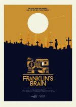 Watch Franklin\'s Brain (Short 2017) Tvmuse