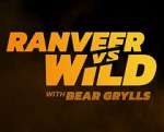 Watch Ranveer vs. Wild with Bear Grylls Tvmuse