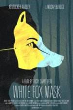 Watch White Fox Mask Tvmuse