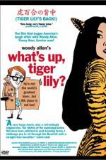 Watch What's Up Tiger Lily Tvmuse