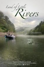 Watch Land Of Little Rivers Tvmuse