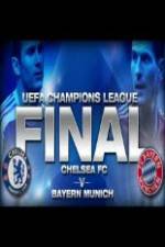 Watch UEFA Champions Final Bayern Munich Vs Chelsea Tvmuse