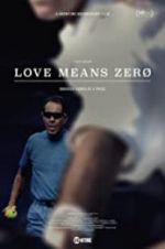 Watch Love Means Zero Tvmuse