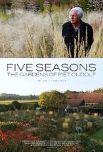 Watch Five Seasons: The Gardens of Piet Oudolf Tvmuse