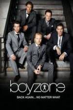 Watch Boyzone at 20: No Matter What Tvmuse