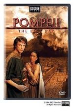 Watch Pompeii: The Last Day Tvmuse