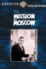 Watch Mission to Moscow Tvmuse
