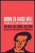 Watch Richard Speck Born to Raise Hell Tvmuse