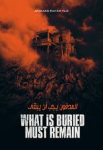 Watch What Is Buried Must Remain Tvmuse