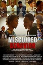 Watch Misguided Behavior Tvmuse