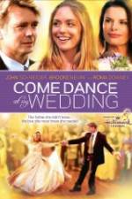 Watch Come Dance at My Wedding Tvmuse