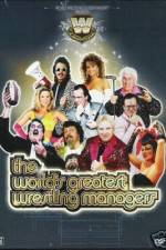 Watch The Worlds Greatest Wrestling Managers Tvmuse