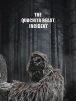 Watch The Quachita Beast incident Tvmuse