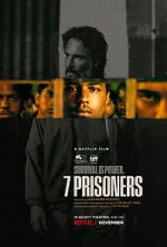 Watch 7 Prisoners Tvmuse