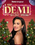 Watch A Very Demi Holiday Special (TV Special 2023) Tvmuse