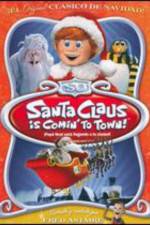 Watch Santa Claus Is Coming to Town! Tvmuse