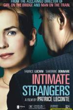 Watch Intimate Strangers Tvmuse