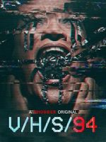 Watch V/H/S/94 Tvmuse