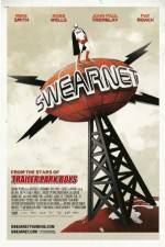 Watch Swearnet: The Movie Tvmuse
