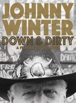 Watch Johnny Winter: Down & Dirty Tvmuse