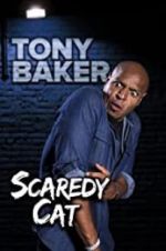 Watch Tony Baker\'s Scaredy Cat Tvmuse