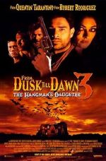 Watch From Dusk Till Dawn 3: The Hangman\'s Daughter Tvmuse