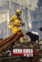 Watch Hero Dogs of 9/11 (Documentary Special) Tvmuse