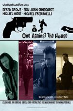 Watch One Against the House Tvmuse