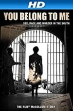 Watch You Belong to Me: Sex, Race and Murder in the South Tvmuse