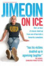 Watch Jimeoin - On Ice Tvmuse